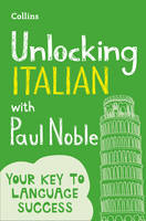 Paul Noble - Unlocking Italian with Paul Noble - 9780008135843 - V9780008135843