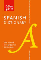 Collins Dictionaries - Collins Spanish Gem Dictionary: The world´s favourite mini dictionaries (Collins Gem) - 9780008141844 - V9780008141844