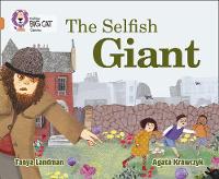 Tanya Landman - The Selfish Giant: Band 12/Copper (Collins Big Cat) - 9780008147129 - V9780008147129