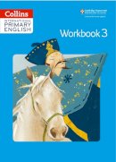 Daphne Paizee - Collins Cambridge International Primary English – International Primary English Workbook 3 - 9780008147679 - V9780008147679