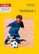 Lisa Jarmin - Collins International Primary Maths - Workbook 1 - 9780008159801 - V9780008159801