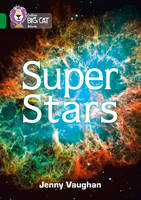 Jenny Vaughan - Super Stars: Band 15/Emerald (Collins Big Cat) - 9780008163938 - V9780008163938