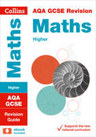 Collins Gcse - AQA GCSE 9-1 Maths Higher Revision Guide (Collins GCSE 9-1 Revision) - 9780008164188 - V9780008164188