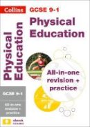 Collins Gcse - GCSE 9-1 Physical Education All-in-One Revision and Practice (Collins GCSE 9-1 Revision) - 9780008166281 - V9780008166281
