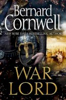 Bernard Cornwell - War Lord (The Last Kingdom Series, Book 13) - 9780008183967 - 9780008183967