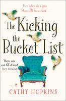 Cathy Hopkins - The Kicking the Bucket List - 9780008200671 - V9780008200671