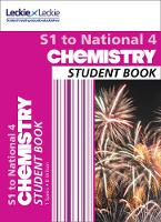 Bob Wilson - Student Book for SQA Exams - S1 to National 4 Chemistry Student Book: For Curriculum for Excellence SQA Exams - 9780008204501 - V9780008204501