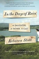 Rebecca Stott - In the Days of Rain: WINNER OF THE 2017 COSTA BIOGRAPHY AWARD - 9780008209193 - V9780008209193