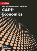 Dave Ramsingh - Collins CAPE Economics – CAPE Economics Multiple Choice Practice - 9780008222048 - V9780008222048