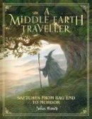 John Howe - A Middle-earth Traveller: Sketches from Bag End to Mordor - 9780008226770 - V9780008226770