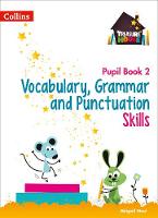 Abigail Steel - Vocabulary, Grammar and Punctuation Skills Pupil Book 2 (Treasure House) - 9780008236410 - V9780008236410
