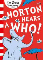 Dr. Seuss - Horton Hears A Who! - 9780008240028 - V9780008240028