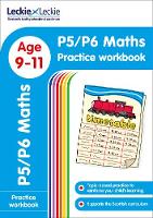Leckie & Leckie - P5/P6 Maths Practice Workbook: Extra Practice for CfE Primary School English (Leckie Primary Success) - 9780008250348 - V9780008250348