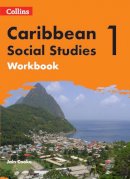 Roger Hargreaves - Collins Caribbean Social Studies – Workbook 1 - 9780008256494 - V9780008256494