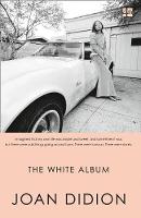 Joan Didion - The White Album - 9780008284688 - 9780008284688