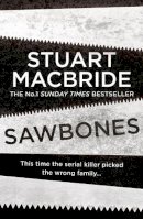 Stuart Macbride - Sawbones - 9780008381929 - 9780008381929