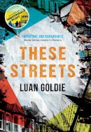 Luan Goldie - These Streets - 9780008419653 - 9780008419653