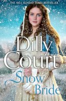 Dilly Court - Snow Bride (The Rockwood Chronicles, Book 5) - 9780008435653 - 9780008435653