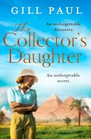 Gill Paul - The Collector's Daughter - 9780008453473 - 9780008453473