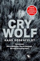 Hans Rosenfeldt - Cry Wolf - 9780008464349 - 9780008464349