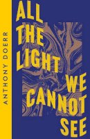 Anthony Doerr - All the Light We Cannot See (Collins Modern Classics) - 9780008485191 - 9780008485191