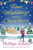 Phillipa Ashley - Four Weddings & A Christmas - 9780008494384 - 9780008494384