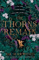 Jja Harwood - The Thorns Remain - 9780008517922 - 9780008517922