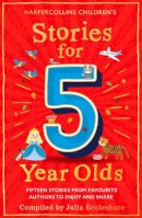 Julia Eccleshare - Stories for 5 Year Olds - 9780008524678 - 9780008524678