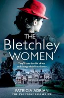 Patricia Adrian - The Bletchley Women - 9780008526023 - 9780008526023