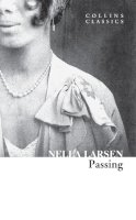 Nella Larsen - Passing (Collins Classics) - 9780008554286 - V9780008554286