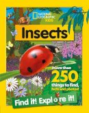 Sarah Albee - Insects Find it! Explore it!: More than 250 things to find, facts and photos! (National Geographic Kids) - 9780008554378 - 9780008554378