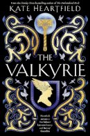 Kate Heartfield - The Valkyrie - 9780008567767 - 9780008567767