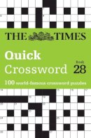 John Grimshaw - The Times Crosswords — THE TIMES QUICK CROSSWORD BOOK 28: 100 General Knowledge Puzzles - 9780008618025 - 9780008618025