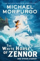 Michael Morpurgo - THE WHITE HORSE OF ZENNOR - 9780008640859 - 9780008640859