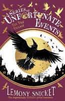 Illustrated By Brett Helquist Lemony Snicket - A Series of Unfortunate Events — THE VILE VILLAGE - 9780008648558 - 9780008648558