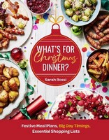 Sarah Rossi - WHAT’S FOR CHRISTMAS DINNER? - 9780008685591 - 9780008685591