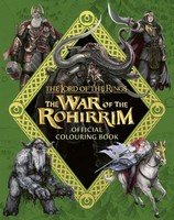 Warner Bros. - THE LORD OF THE RINGS: THE WAR OF THE ROHIRRIM OFFICIAL COLOURING BOOK - 9780008713034 - 9780008713034