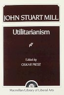 Oskar Piest - Utilitarianism - 9780023956706 - V9780023956706