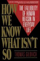 Thomas Gilovich - How We Know What isn't So - 9780029117064 - V9780029117064