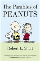 Robert L. Short - The Parables of Peanuts - 9780060011611 - V9780060011611