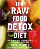 Natalia Rose - The Raw Food Detox Diet - 9780060834371 - V9780060834371