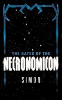 Simon  - The Gates of the Necronomicon - 9780060890063 - V9780060890063