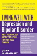 John Mcmanamy - Living Well with Depression and Bipolar Disorder - 9780060897420 - V9780060897420
