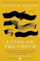 Irvin D. Yalom - Lying on the Couch - 9780060928513 - V9780060928513