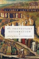 Hans J Hillerbrand - The Protestant Reformation - 9780061148477 - V9780061148477