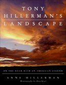 Anne Hillerman - Tony Hillerman's Landscape: On the Road with Chee and Leaphorn - 9780061374296 - V9780061374296