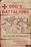 Rodney Stark - God's Battalions - 9780061582608 - V9780061582608