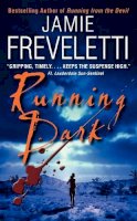 Jamie Freveletti - Running Dark - 9780061684258 - V9780061684258