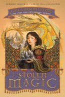 Gail Carson Levine - Stolen Magic - 9780061706394 - V9780061706394