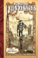 Mary Shelley - Gris Grimly´s Frankenstein - 9780061862977 - V9780061862977